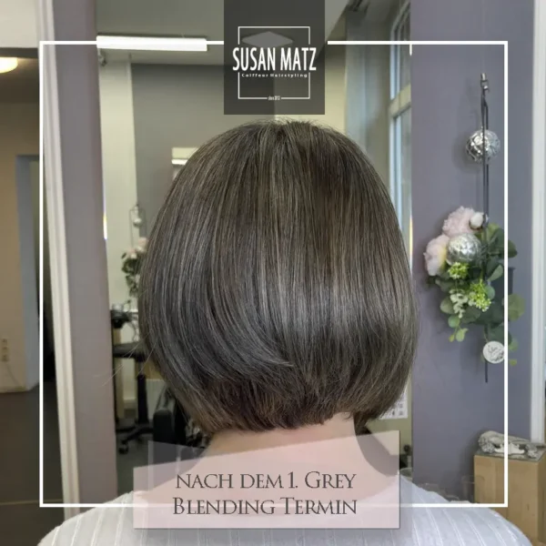 Grey Blending Nürnberg Langlebigkeit Glossing Ergebnis nach 1. Termin
